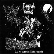 Funeral Winds (NL) : La Majestie Infernable